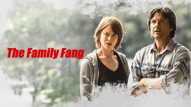 The Family Fang