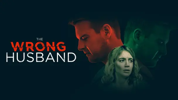 The Wrong Husband