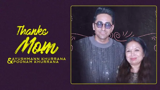 Thanks Mom Episode 2-Ayushmaan and Aparshakti Khurana