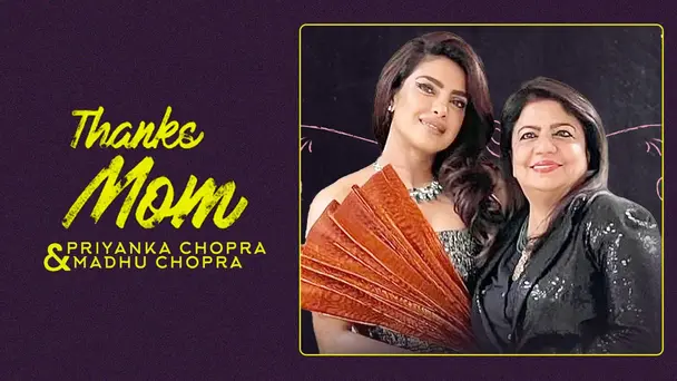Thanks Mom Episode 1-Priyanka Chopra
