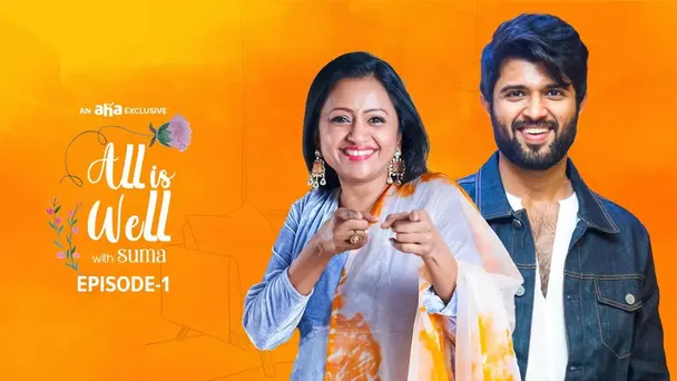 All Is Well with Suma and Vijay Devarakonda