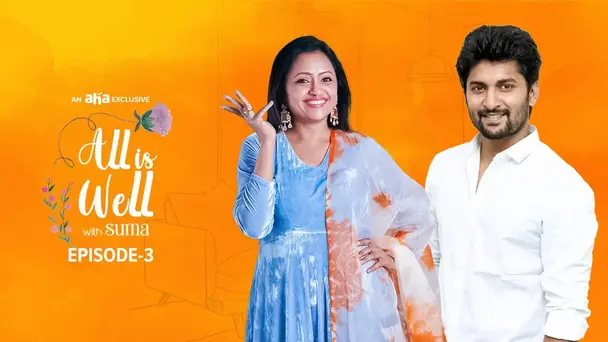 All Is Well with Suma and Nani