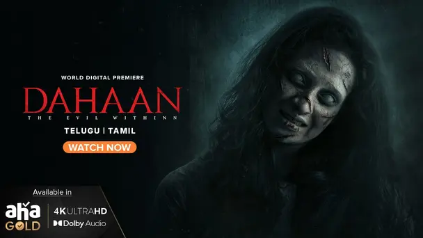 Dahaan : The Evil Within