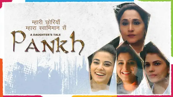 A Daughter's Tale: Pankh