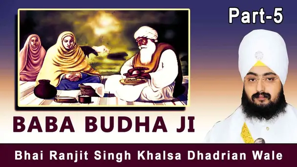 Baba budha ji Part 5