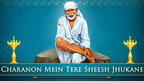 Charanon Mein Tere Sheesh Jhukane