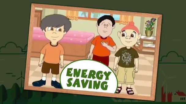 Fun To Learn: Energy Saving