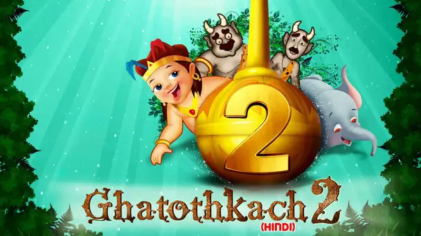 Ghatothkach 2 - Hindi