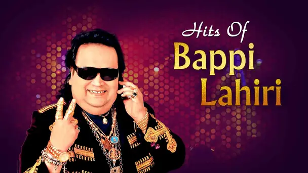 Hits of Bappi Lahiri
