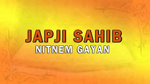 Japji Sahib Nitnem Gayan