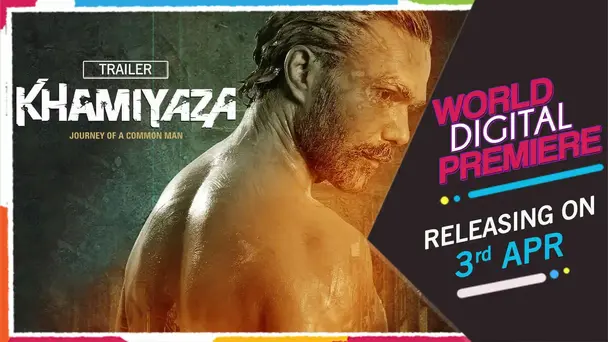 Khamiyaza: Journey of a Comman Man - Promo