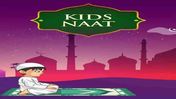Kids Naat
