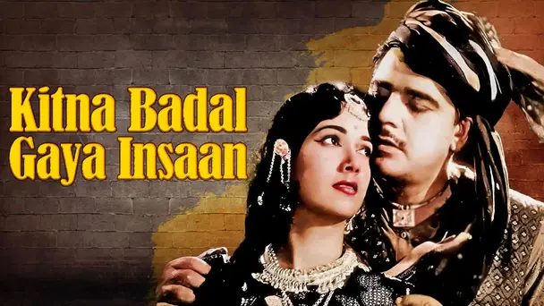 Kitna Badal Gaya Insaan