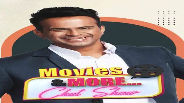 Movies & More Chat Show