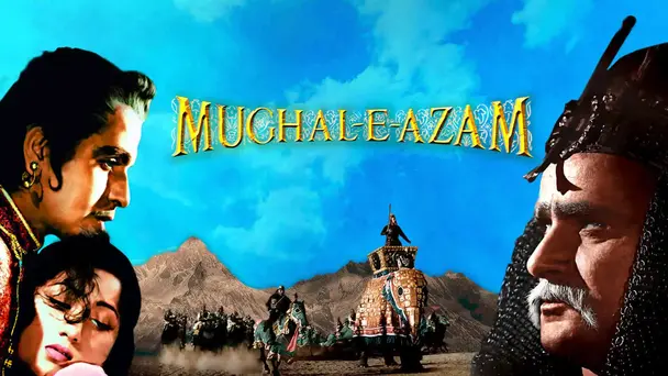 Mughal-E-Azam