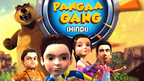 Pangaa Gang - Hindi