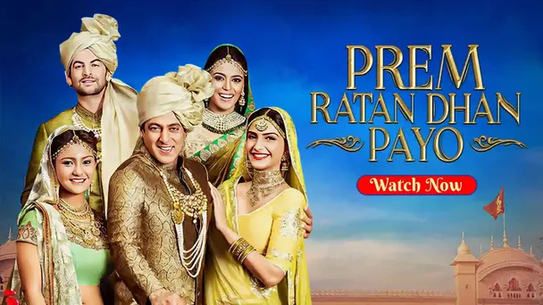 Prem Ratan Dhan Payo