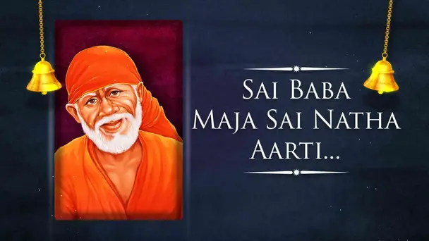 Sai Baba Maja Sai Natha Aarti - Male - English Lyrics