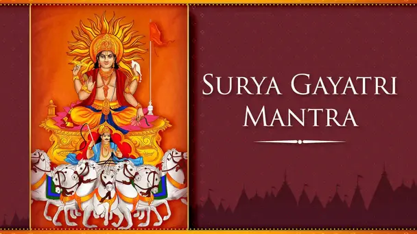 Surya Gayatri Mantra - With Lyrics