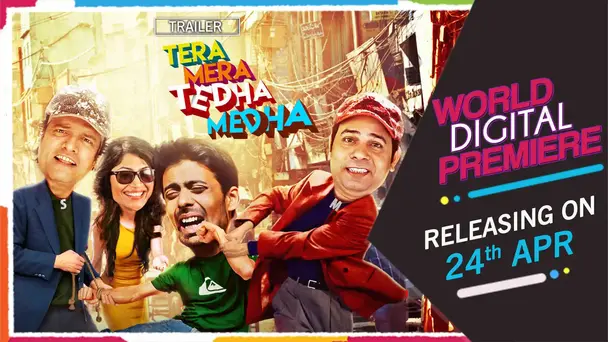 Tera Mera Tedha Medha - Promo