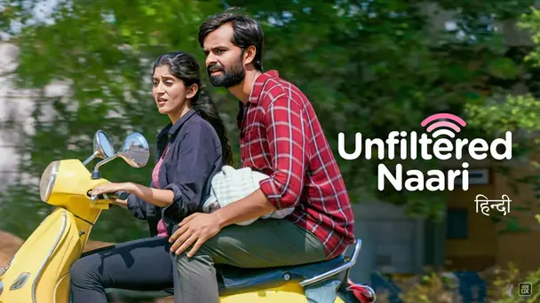 Unfiltered Naari