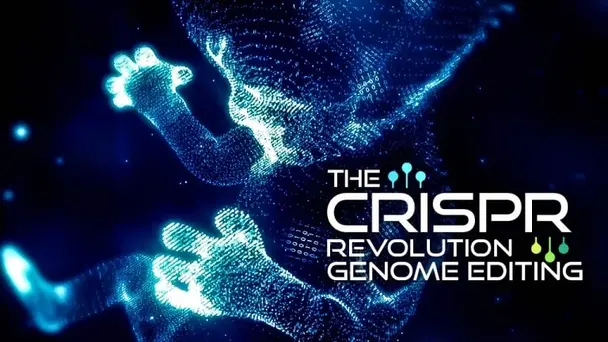 The CRISPR Revolution - Genome Editing