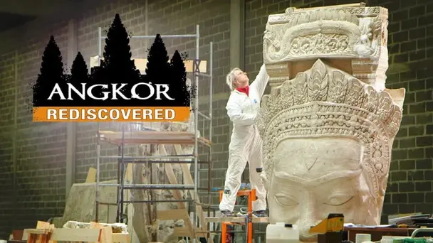ANGKOR REDISCOVERED