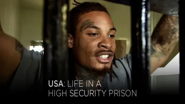 USA: LIFE IN A HIGH SECURITY PRISON