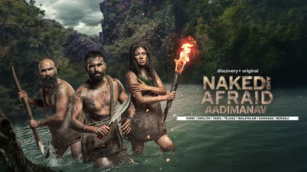 Naked and Afraid: Aadimanav