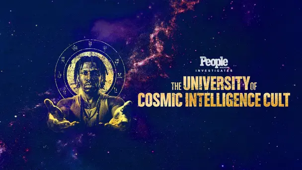 People Magazine Investigates: The University of Cosmic Intelligence Cult