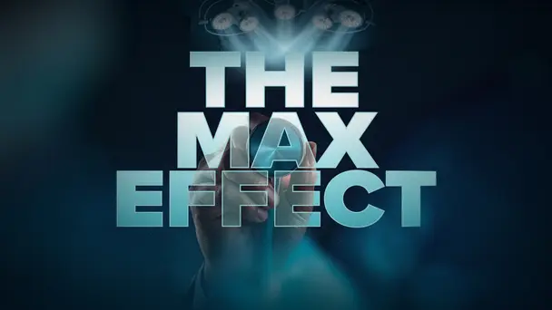 The Max Effect