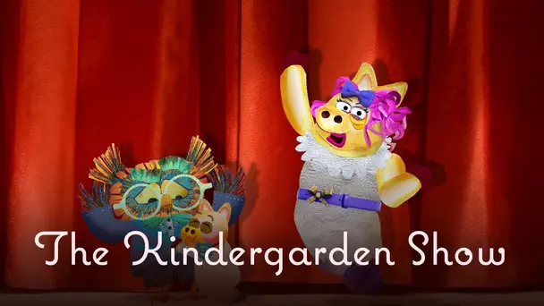 THE KINDERGARTEN SHOW