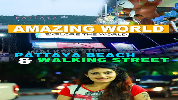 Pattaya Eve Beach & Walking Street