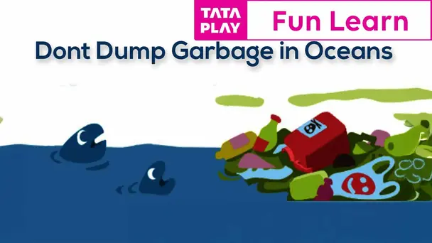 Dont Dump Garbage in Oceans