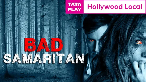 BAD SAMARITAN