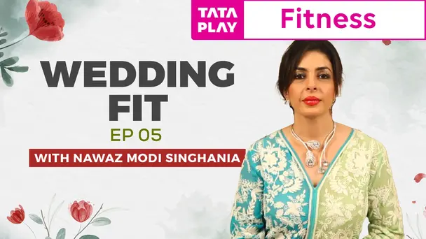Wedding Fit - Ep 05