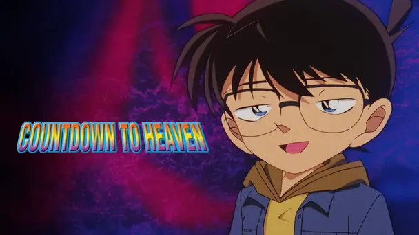 DETECTIVE CONAN COUNT DOWN TO HEAVEN