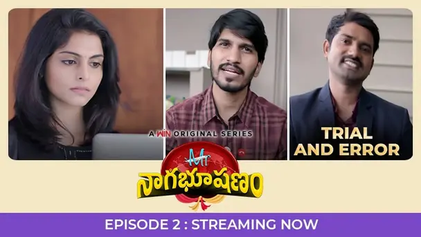 Epi 02 | Trial and Error