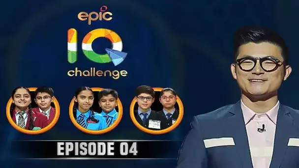 Episode 4 - EPIC IQ