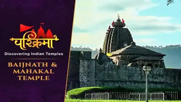 Baijnath & Mahakal Mandir