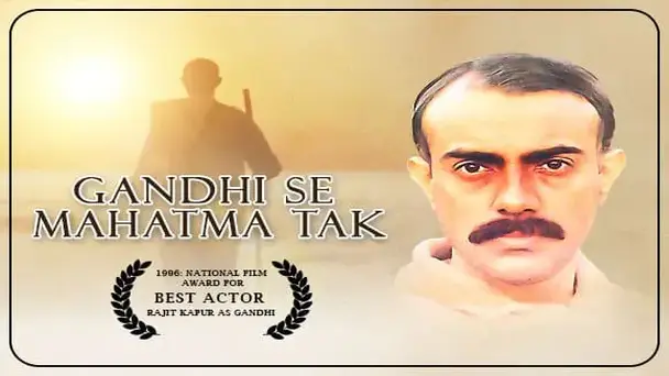 Gandhi Se Mahatma Tak