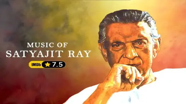 MUSIC OF SATYAJIT RAY