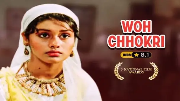 Woh Chhokri