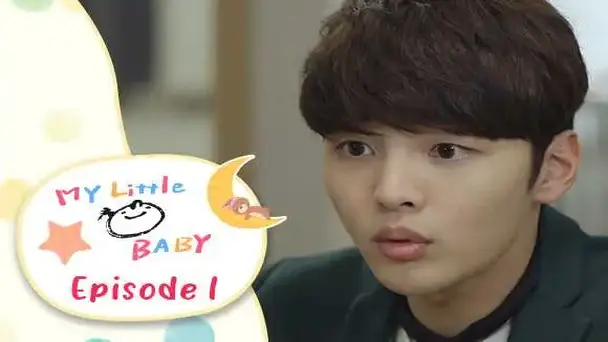 Ep 1 - My Little Baby