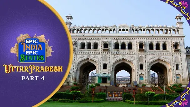Ep 4 - Uttar Pradesh Part 4