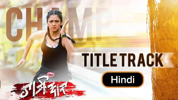 Champion Hindi Version