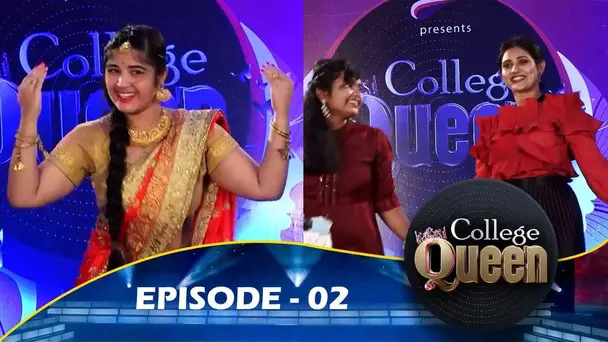 College Queen l| Ep-02
