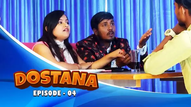 Dostana l| Ep-04
