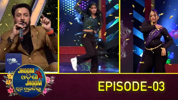Jhoom Odisha Jhoom S2_EP-03