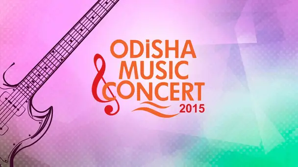 Odisha Music Concert | Ep-1_2015